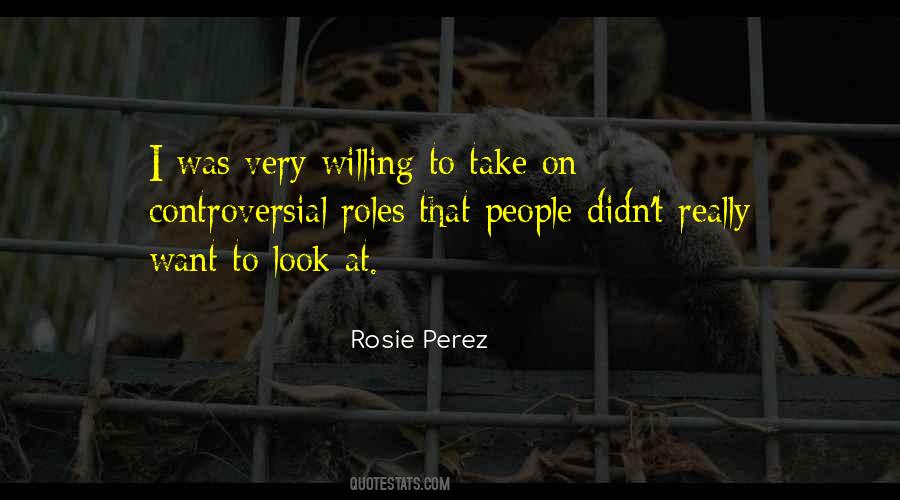 Rosie Perez Quotes #1426823