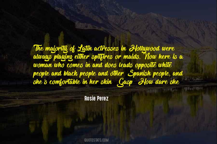 Rosie Perez Quotes #1485253