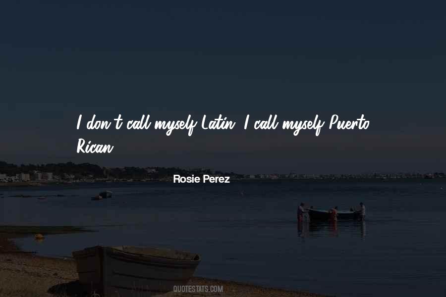 Rosie Perez Quotes #304772