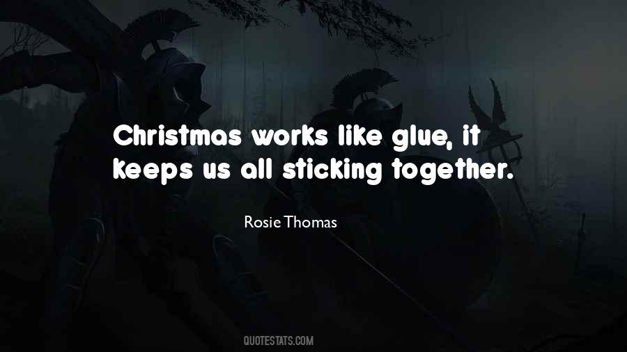 Rosie Thomas Quotes #1373660