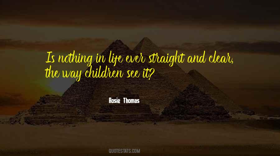 Rosie Thomas Quotes #1570249