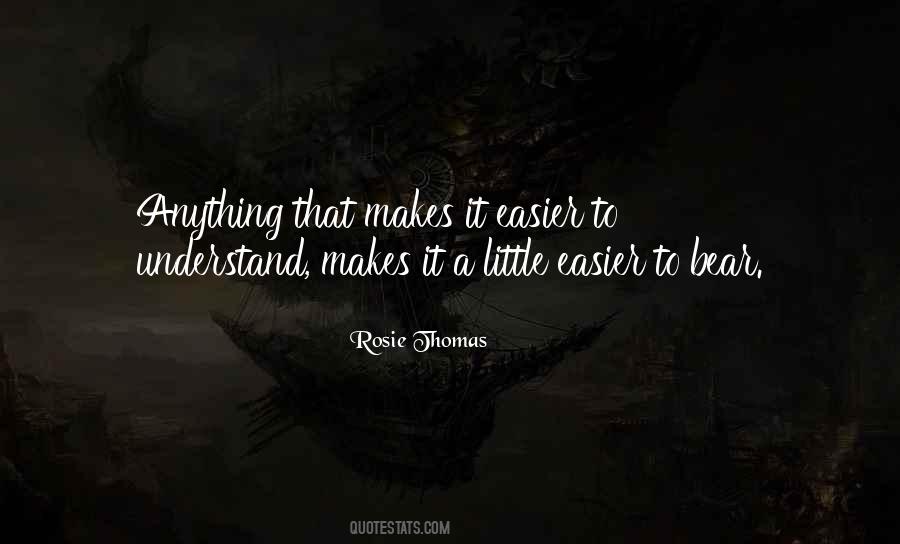 Rosie Thomas Quotes #336662