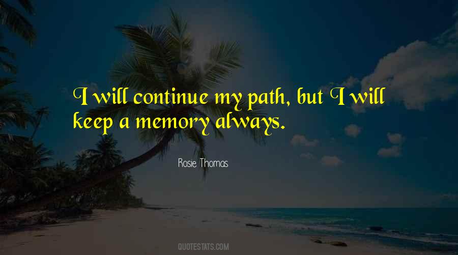 Rosie Thomas Quotes #684849