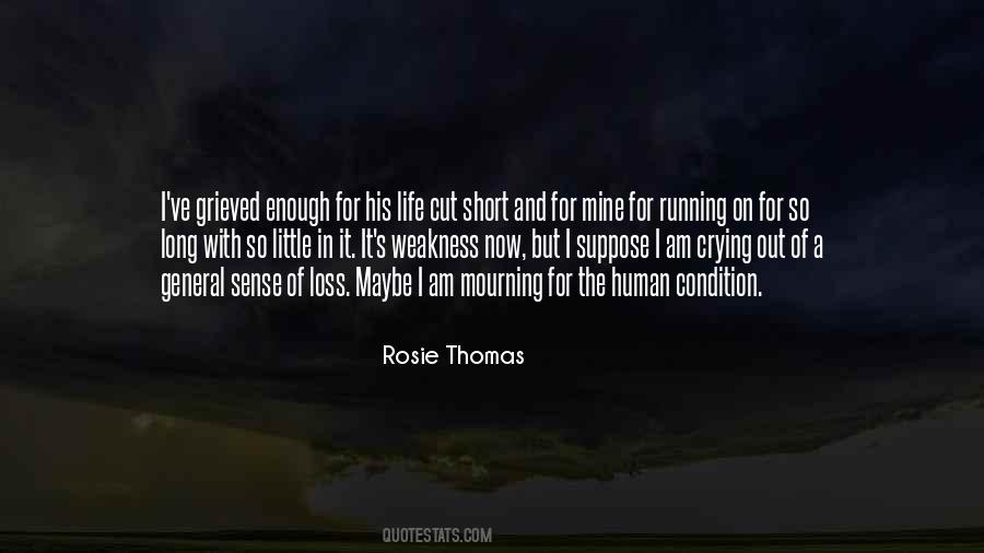 Rosie Thomas Quotes #749316