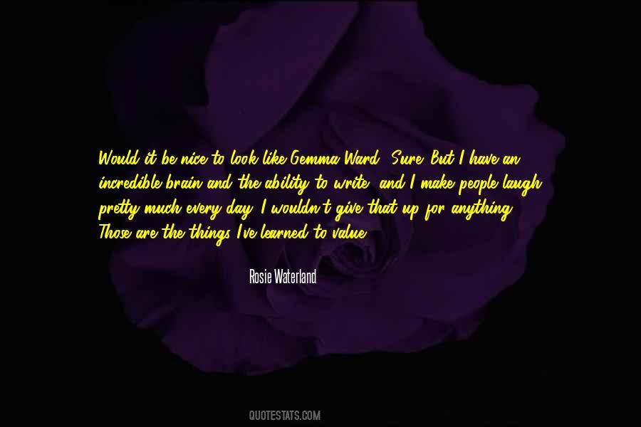Rosie Waterland Quotes #1802877