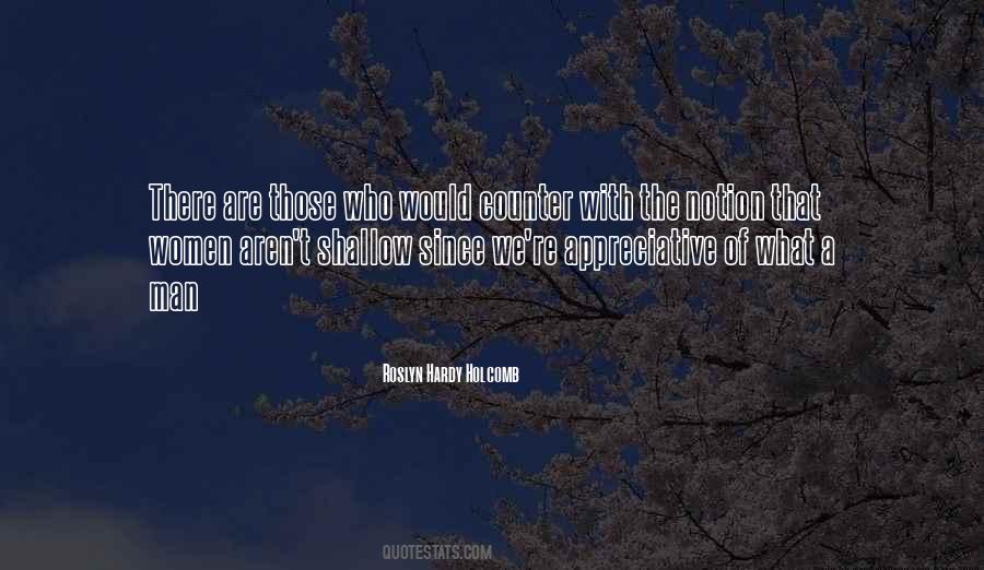 Roslyn Hardy Holcomb Quotes #735354