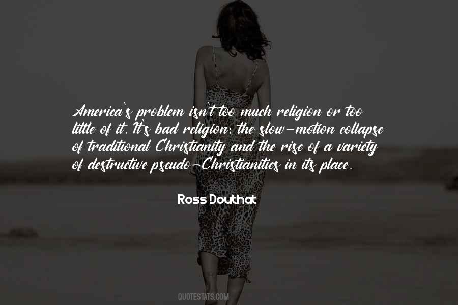 Ross Douthat Quotes #90312