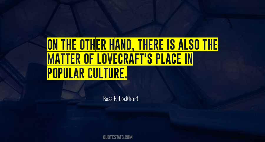 Ross E. Lockhart Quotes #81290