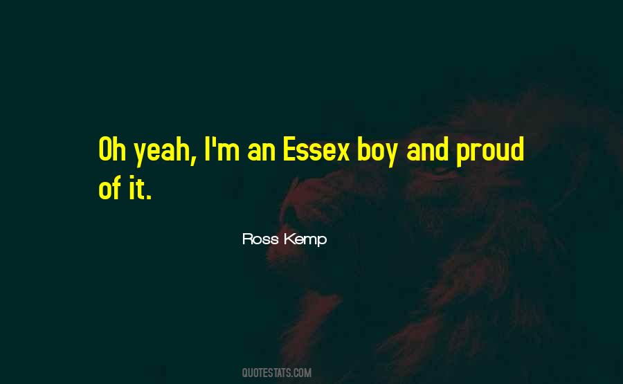 Ross Kemp Quotes #651227