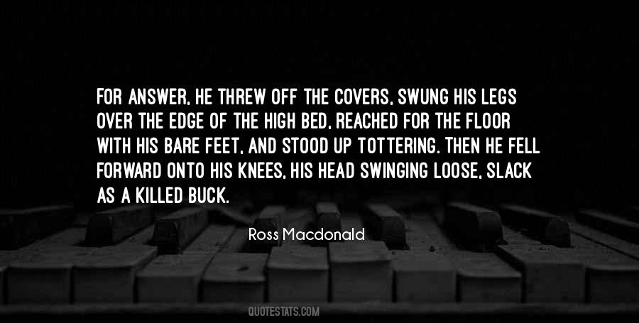 Ross Macdonald Quotes #1117734