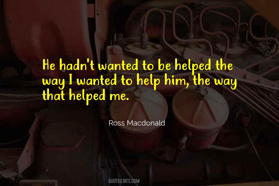 Ross Macdonald Quotes #1135311