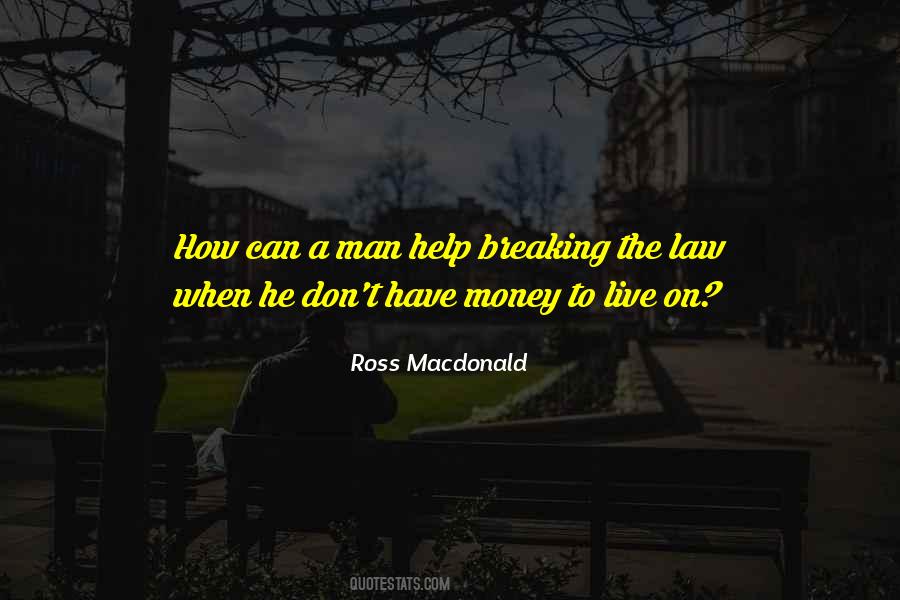 Ross Macdonald Quotes #1566645