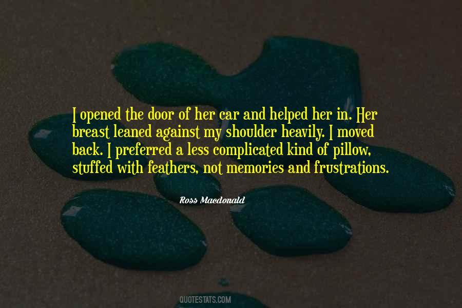 Ross Macdonald Quotes #1831155