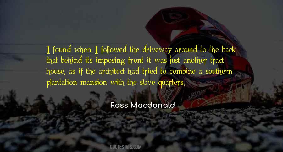 Ross Macdonald Quotes #1849269