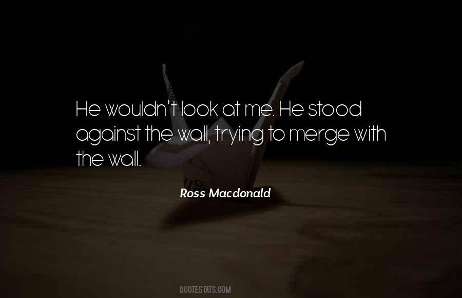 Ross Macdonald Quotes #686804