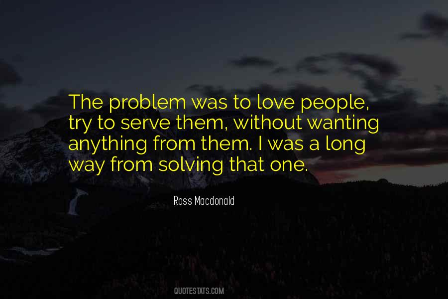 Ross Macdonald Quotes #897275