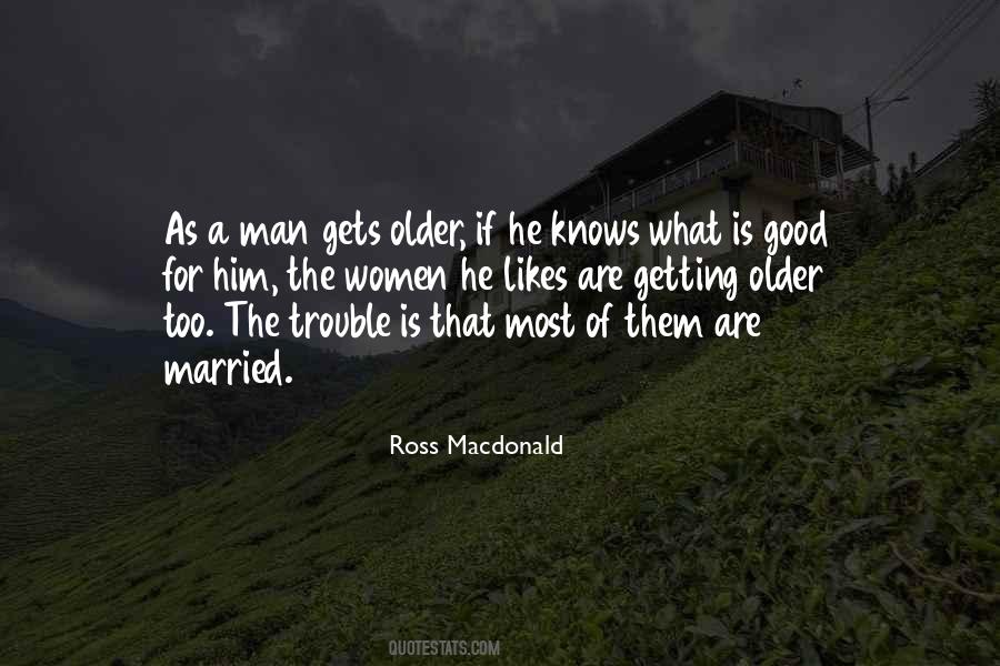 Ross Macdonald Quotes #936588