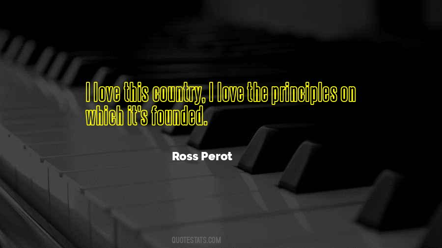 Ross Perot Quotes #1391130