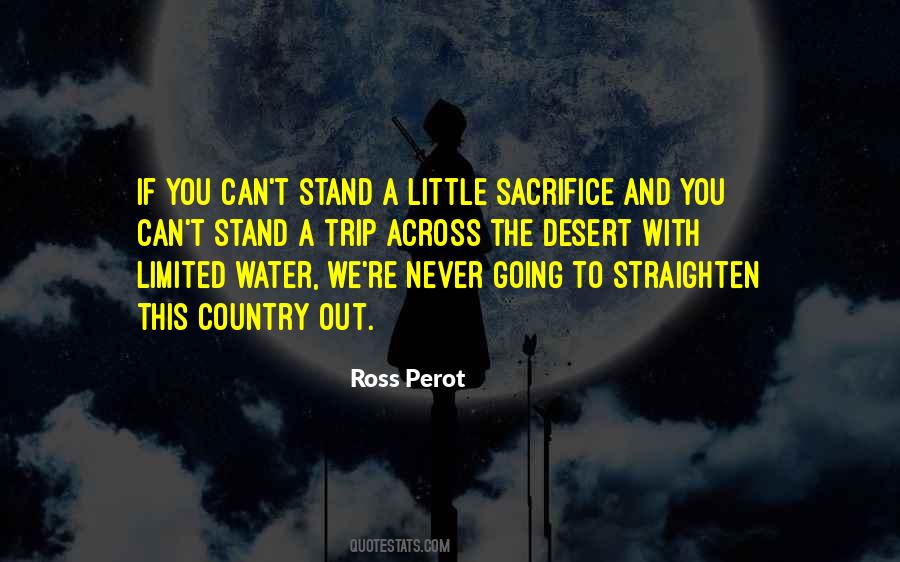 Ross Perot Quotes #1491002