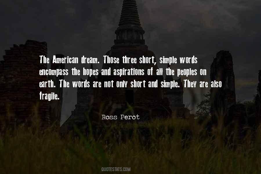 Ross Perot Quotes #1656519