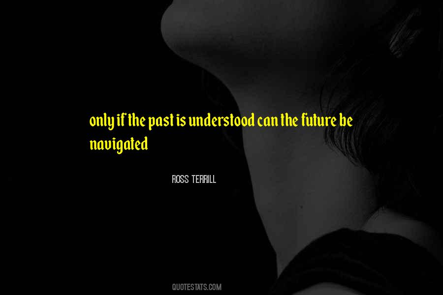 Ross Terrill Quotes #294256