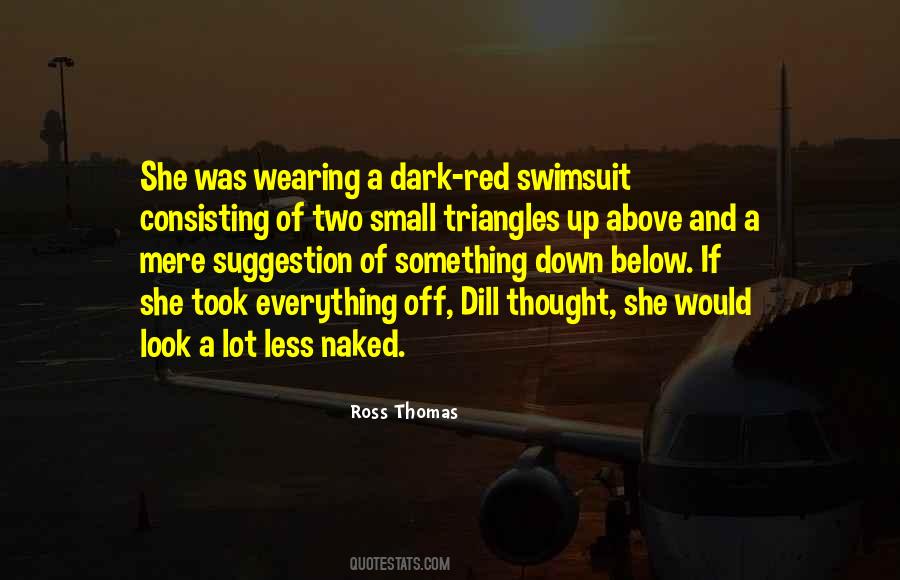 Ross Thomas Quotes #793761