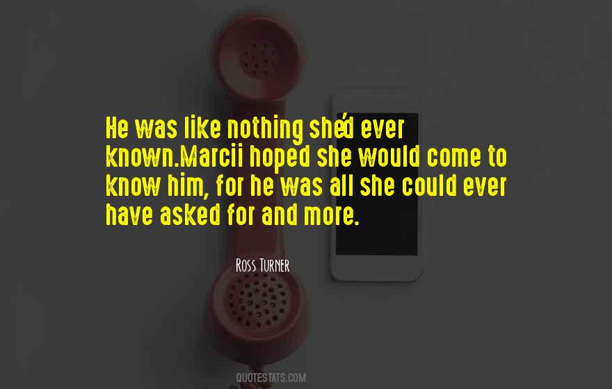 Ross Turner Quotes #1143651