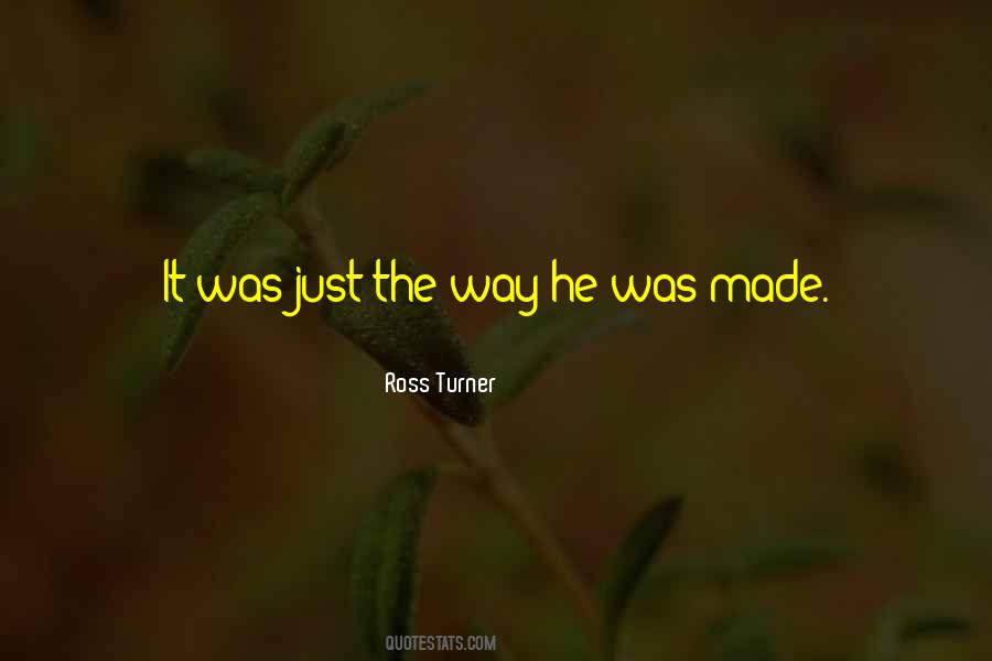 Ross Turner Quotes #1268055