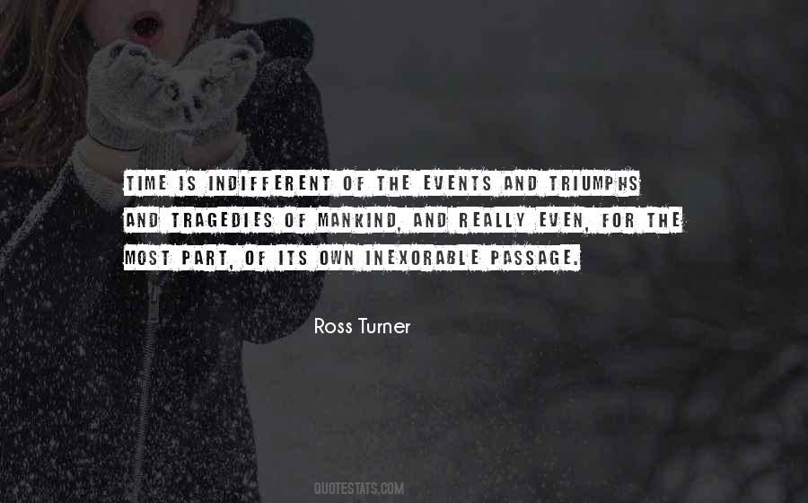 Ross Turner Quotes #236242