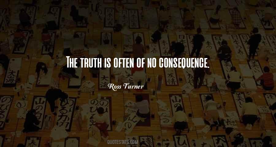 Ross Turner Quotes #956284