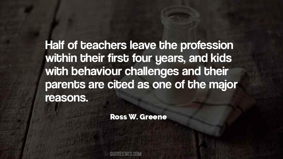 Ross W. Greene Quotes #1799161