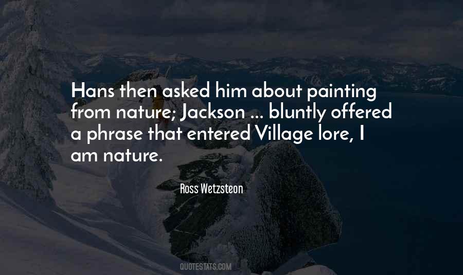 Ross Wetzsteon Quotes #906971