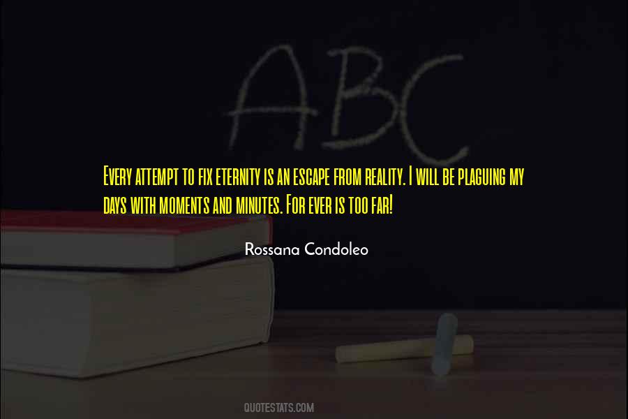 Rossana Condoleo Quotes #633769