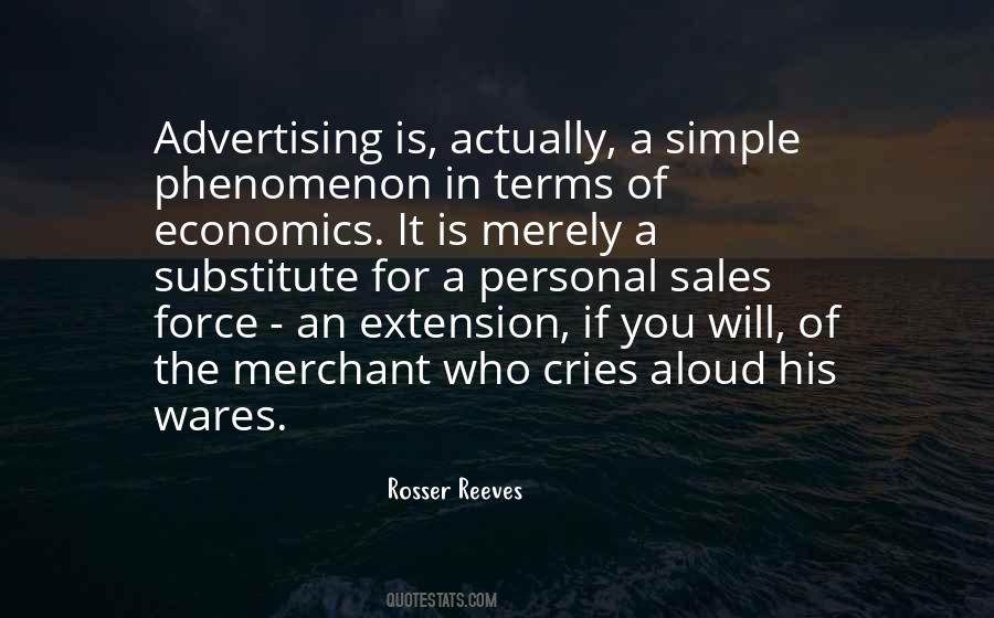Rosser Reeves Quotes #1420013 Rosser Reeves Quotes #1420013