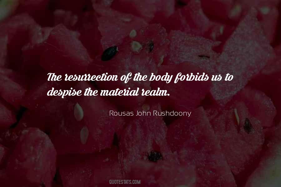 Rousas John Rushdoony Quotes #1184538