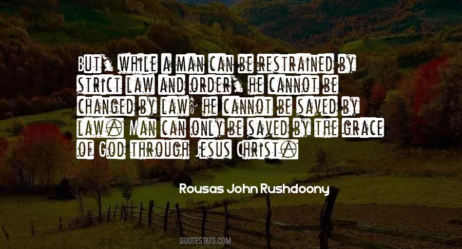 Rousas John Rushdoony Quotes #593702