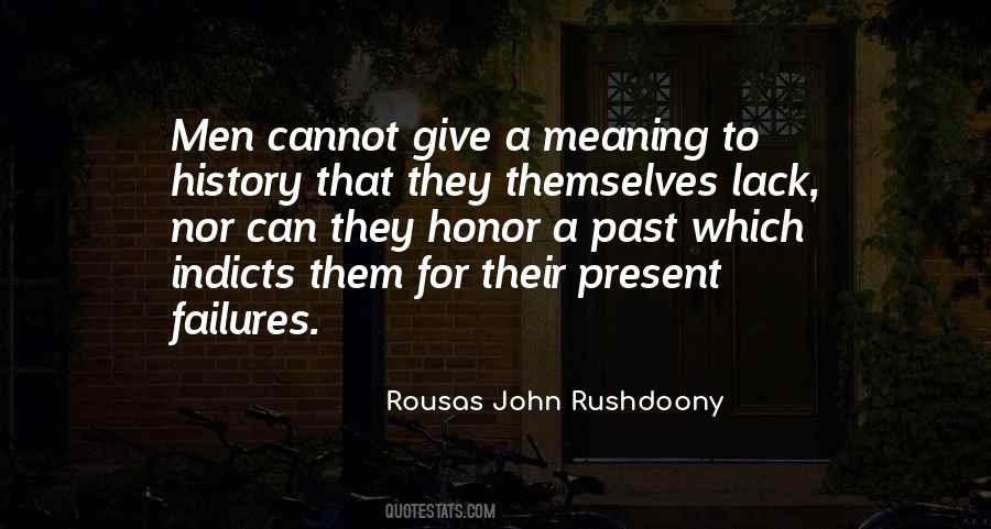 Rousas John Rushdoony Quotes #739560