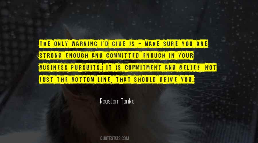 Roustam Tariko Quotes #1771120