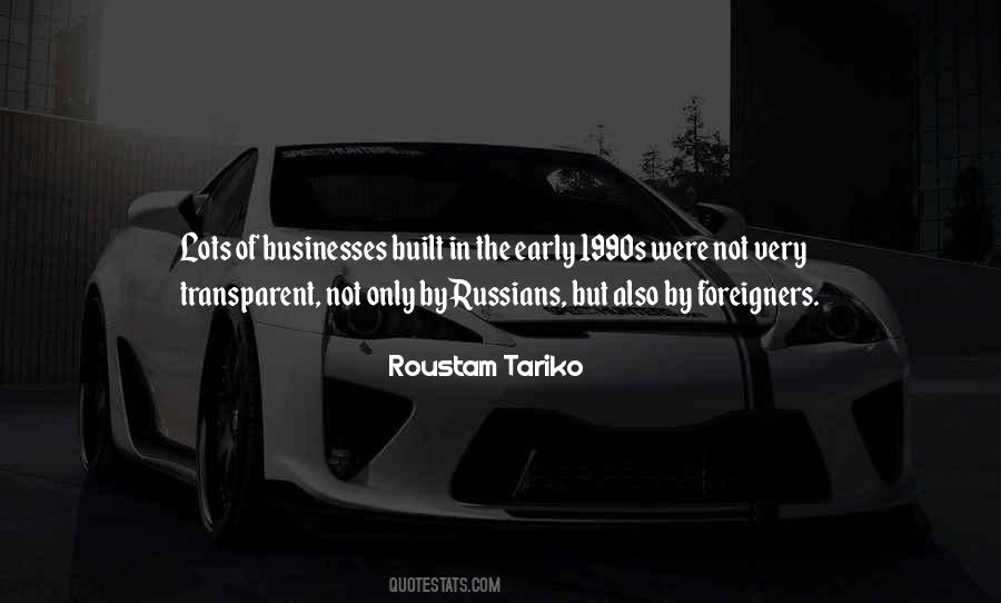 Roustam Tariko Quotes #359981