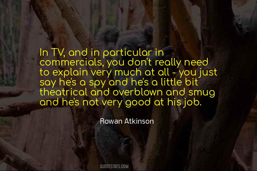 Rowan Atkinson Quotes #1081839
