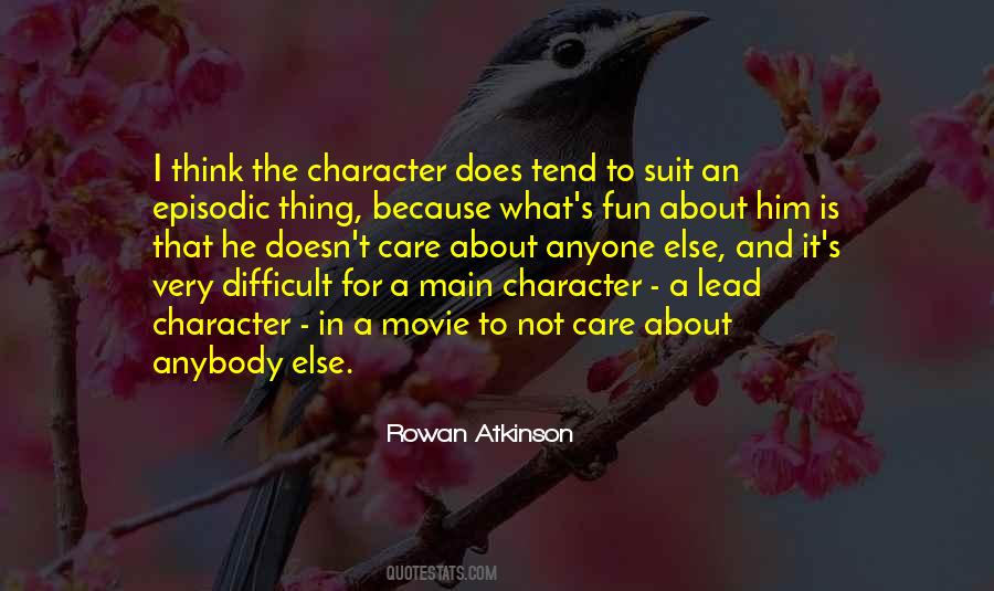 Rowan Atkinson Quotes #1545873