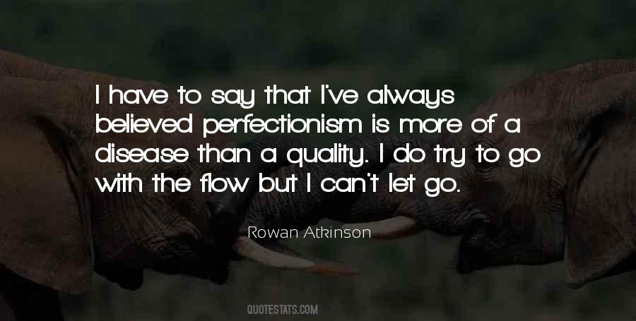 Rowan Atkinson Quotes #1687508