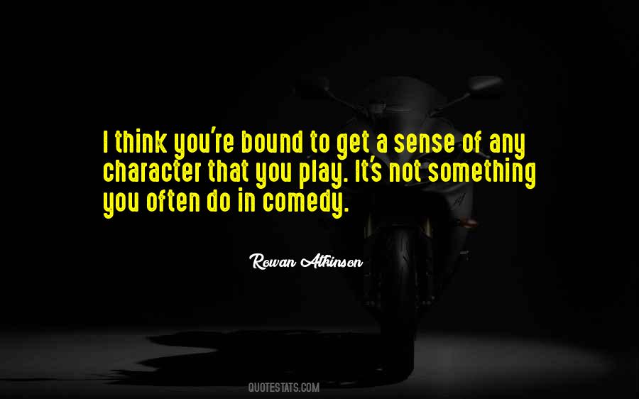 Rowan Atkinson Quotes #245305