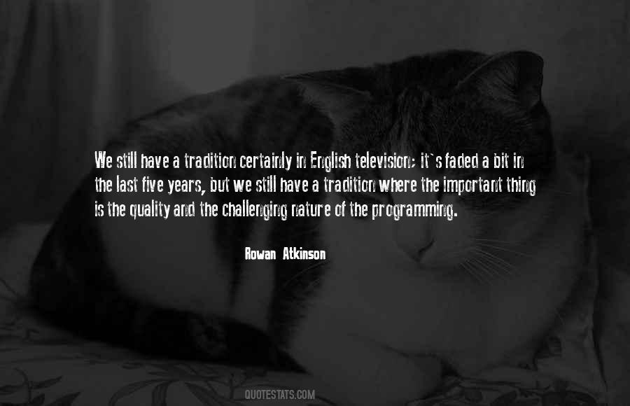 Rowan Atkinson Quotes #259856