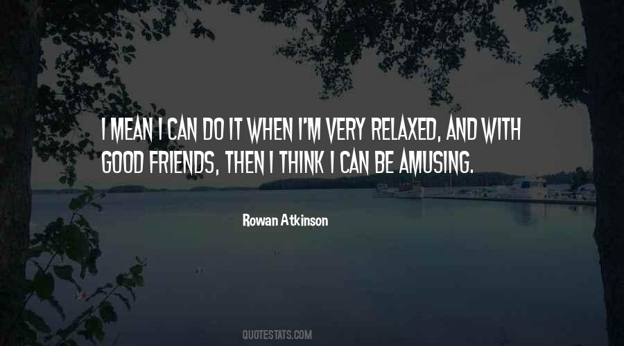 Rowan Atkinson Quotes #710588