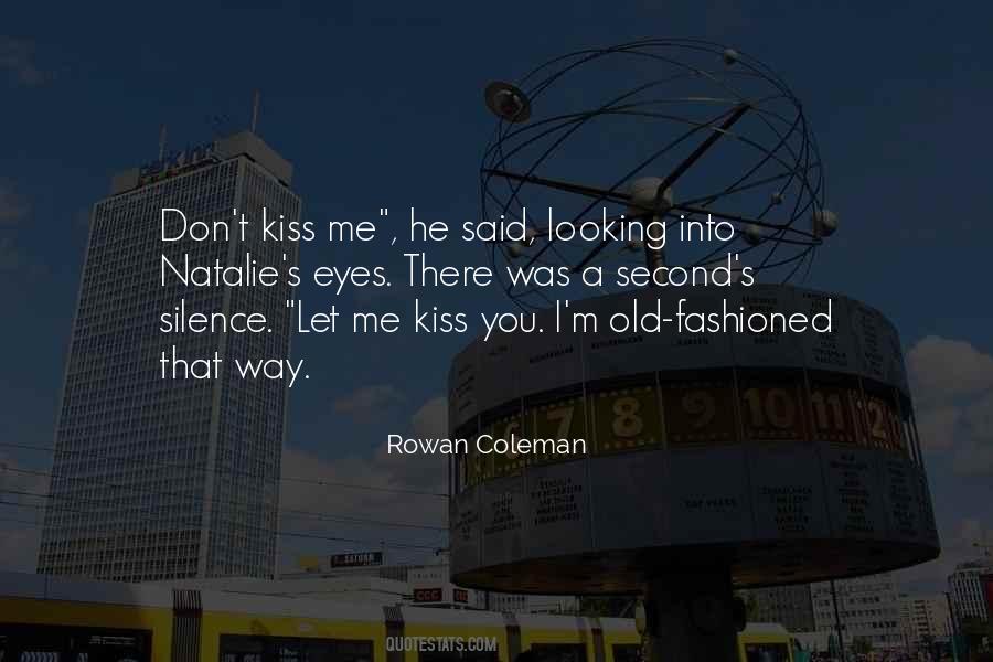 Rowan Coleman Quotes #1429706