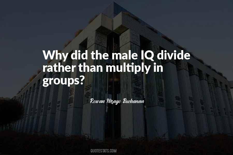 Rowan Hisayo Buchanan Quotes #335624 Rowan Hisayo Buchanan Quotes #335624