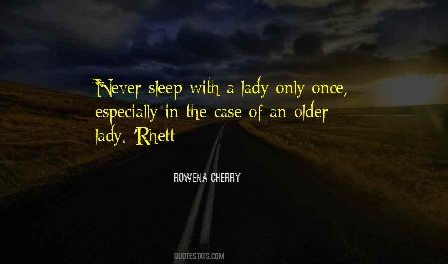 Rowena Cherry Quotes #1606048