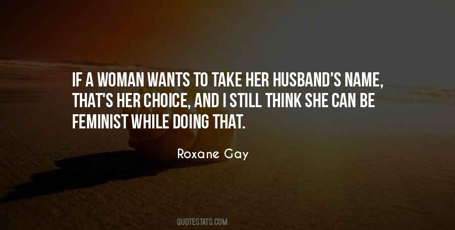 Roxane Gay Quotes #1415026