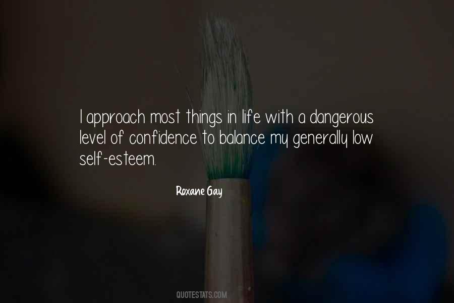 Roxane Gay Quotes #1818310